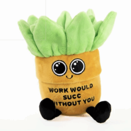 Punchkins – Work Would Succ Without You’ Plush